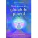 thumbnail image 1 of Libro El Poder De Sanacion De La Glandula Pineal Tapa Blanda, Autor Crystal Fenton, Editorial Ediciones Obelisco, 1 of 2