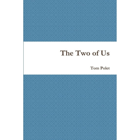 The Two of Us, (Paperback)