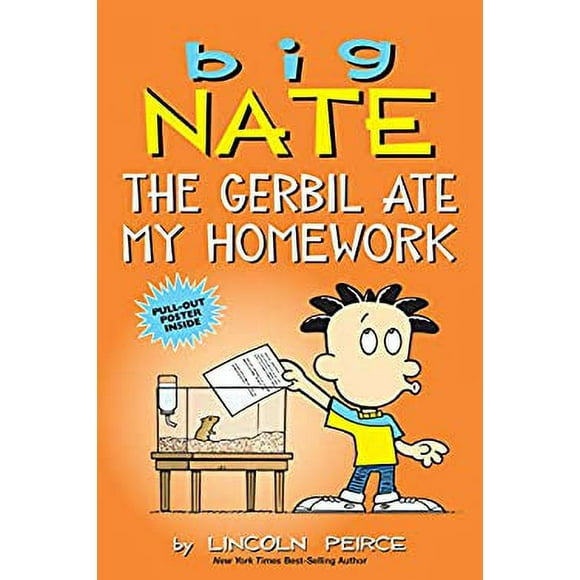 Big Nate: the Gerbil Ate My Homework 9781524860653 Used / Pre-owned