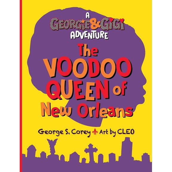 The Voodoo Queen of New Orleans, (Hardcover)
