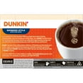 thumbnail image 5 of Dunkin Espresso-Style Coffee, Extra Dark Roast, Keurig K-Cup Pods, 10 Count Box, 5 of 8