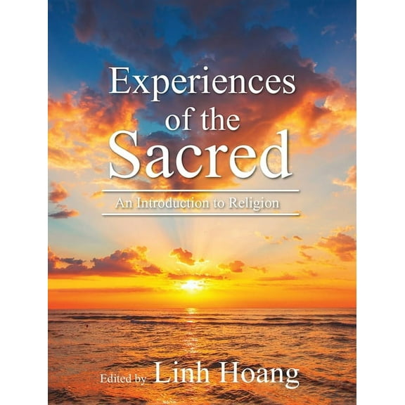 Experiences of the Sacred: Introductory Readings in Religion, (Hardcover)