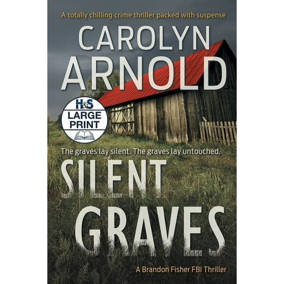 Brandon Fisher FBI Silent Graves: A totally chilling crime thriller packed with suspense, Book 2, (Paperback)