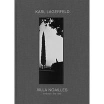 Karl Lagerfeld: Villa Noailles (Hardcover)