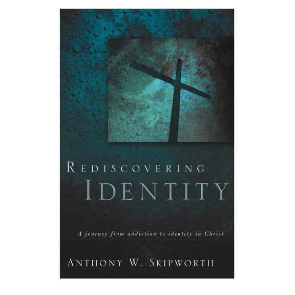 Rediscovering Identity, (Paperback)