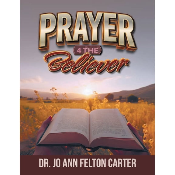 Prayer 4 the Believer, (Paperback)
