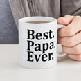 thumbnail image 4 of CafePress - Best Papa Ever. Mugs - 11 oz Ceramic Mug - Novelty Coffee Tea Cup, 4 of 4