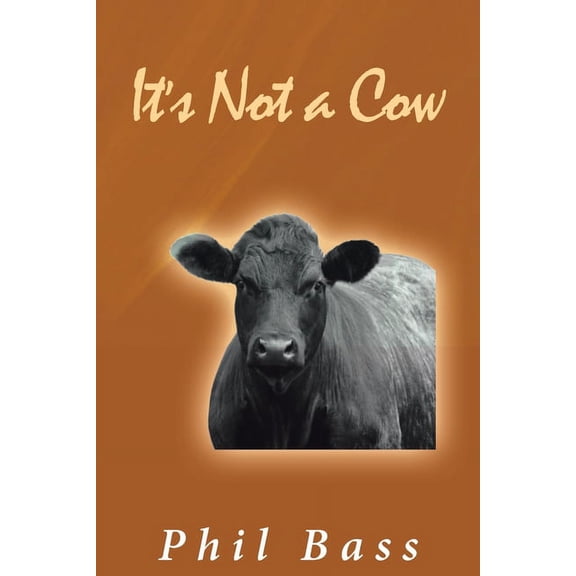 It's Not a Cow, (Paperback)