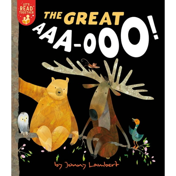 Let's Read Together The Great Aaa-Ooo!, (Paperback)