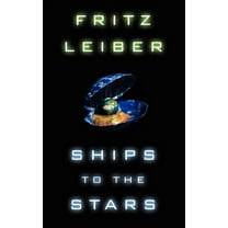 Ships to the Stars, (Paperback)