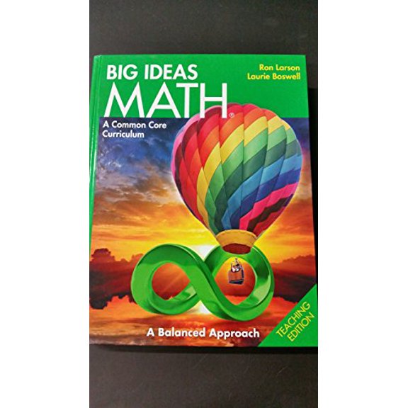 Pre-Owned BIG IDEAS MATH: Common Core Teacher Edition Green 2014, 9781608404568, 1608404560, Hardcover, 1 edition