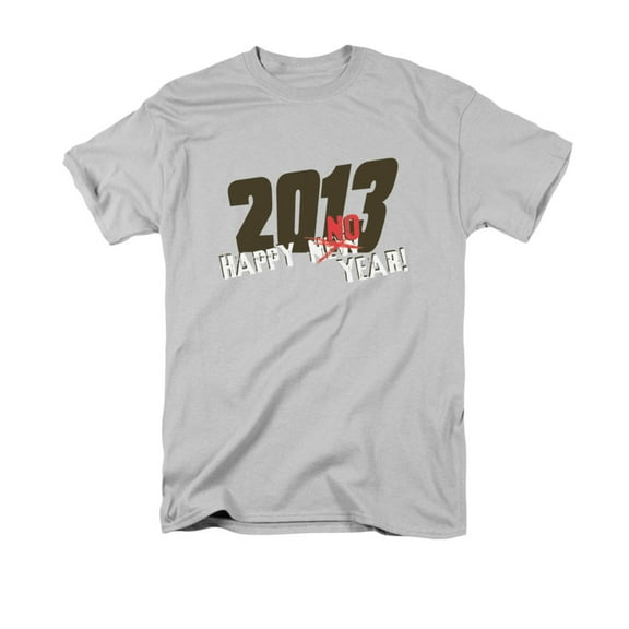 Happy No Year 2013 Funny Adult T-Shirt Tee