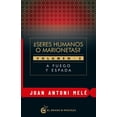 thumbnail image 1 of ¿Seres Humanos o Marionetas? Vol. 2 A Fuego y Espada El grano de mostaza 9788412415940, 1 of 2