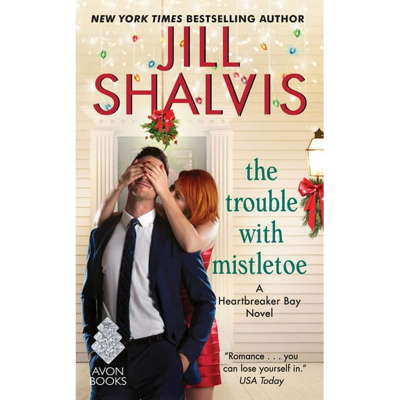 Heartbreaker Bay The Trouble with Mistletoe: A Heartbreaker Bay Novel, Book 2, (Paperback)