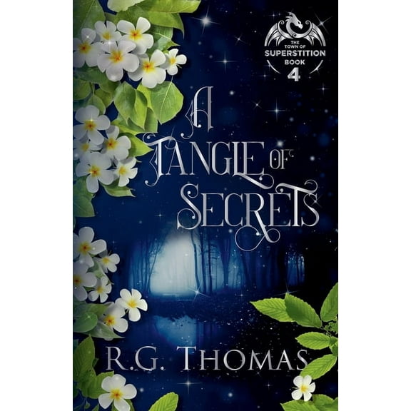 Town of Superstition A Tangle of Secrets, Book 4, (Paperback)