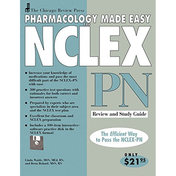 Chicago Review Press Pharmacology Made Easy for NCLEX-PN Review and Study Guide (Pharmacology Made Easy for NCLEX series)