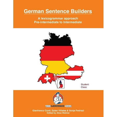 UPC: 9783949651298 | German Sentence Builders – Pre-Intermediate to Intermediate : The Language Gym – Sentence Builder Books (Edition 2) (Paperback)