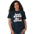 thumbnail image 4 of Feel Do Good Love Giving Kindness Women's Graphic T Shirt Tees Brisco Brands L, 4 of 6