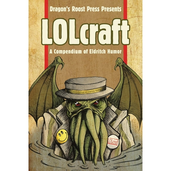 LOLcraft: A Compendium of Eldritch Humor, (Paperback)