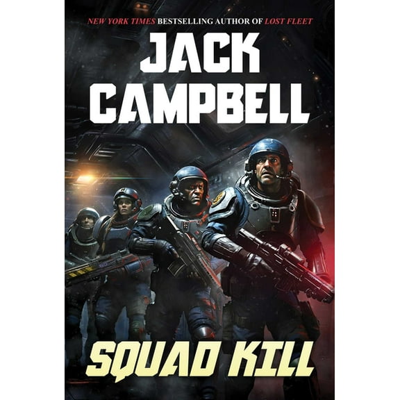 Squad Kill Squad Kill, Book 1, (Hardcover)