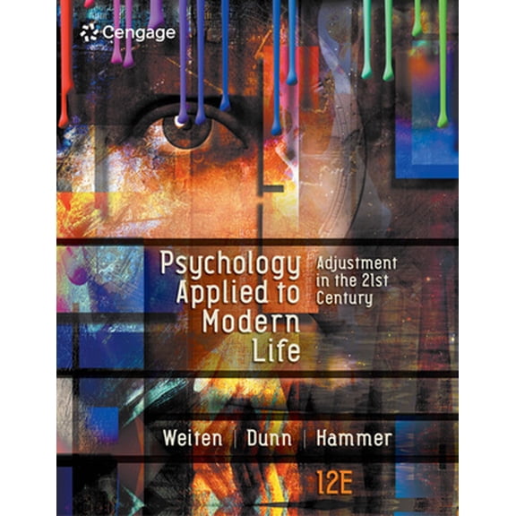 Pre-Owned Psychology Applied to Modern Life: Adjustment in the 21st Century (Hardcover) 1305968476 9781305968479
