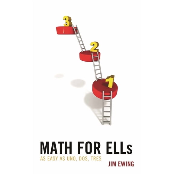 Math for Ells: As Easy as Uno, Dos, Tres, (Paperback)