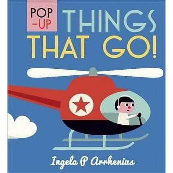 Pop-Up Things That Go!