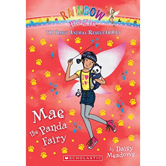 Pre-Owned Mae the Panda Fairy (the Baby Animal Rescue Faires #1), 1: A Rainbow Magic Book (Paperback) 0545708443 9780545708449