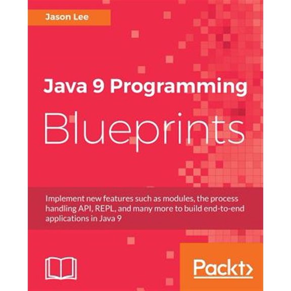 Pre-Owned Java 9 Programming Blueprints (Paperback)