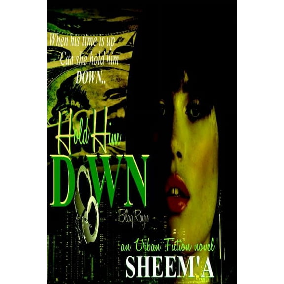 Hold Him Down (Paperback)