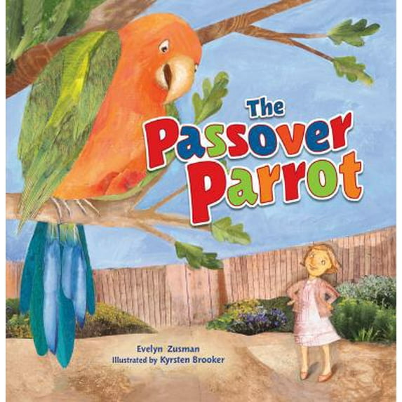 Pre-Owned The Passover Parrot, 2nd Edition (Paperback) 1512428833 9781512428834