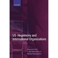 thumbnail image 1 of Pre-Owned US Hegemony and International Organizations: The United States and Multilateral Institutions (Paperback) by S Neil MacFarlane, Michael Mastanduno, Rosemary Foot, 1 of 1