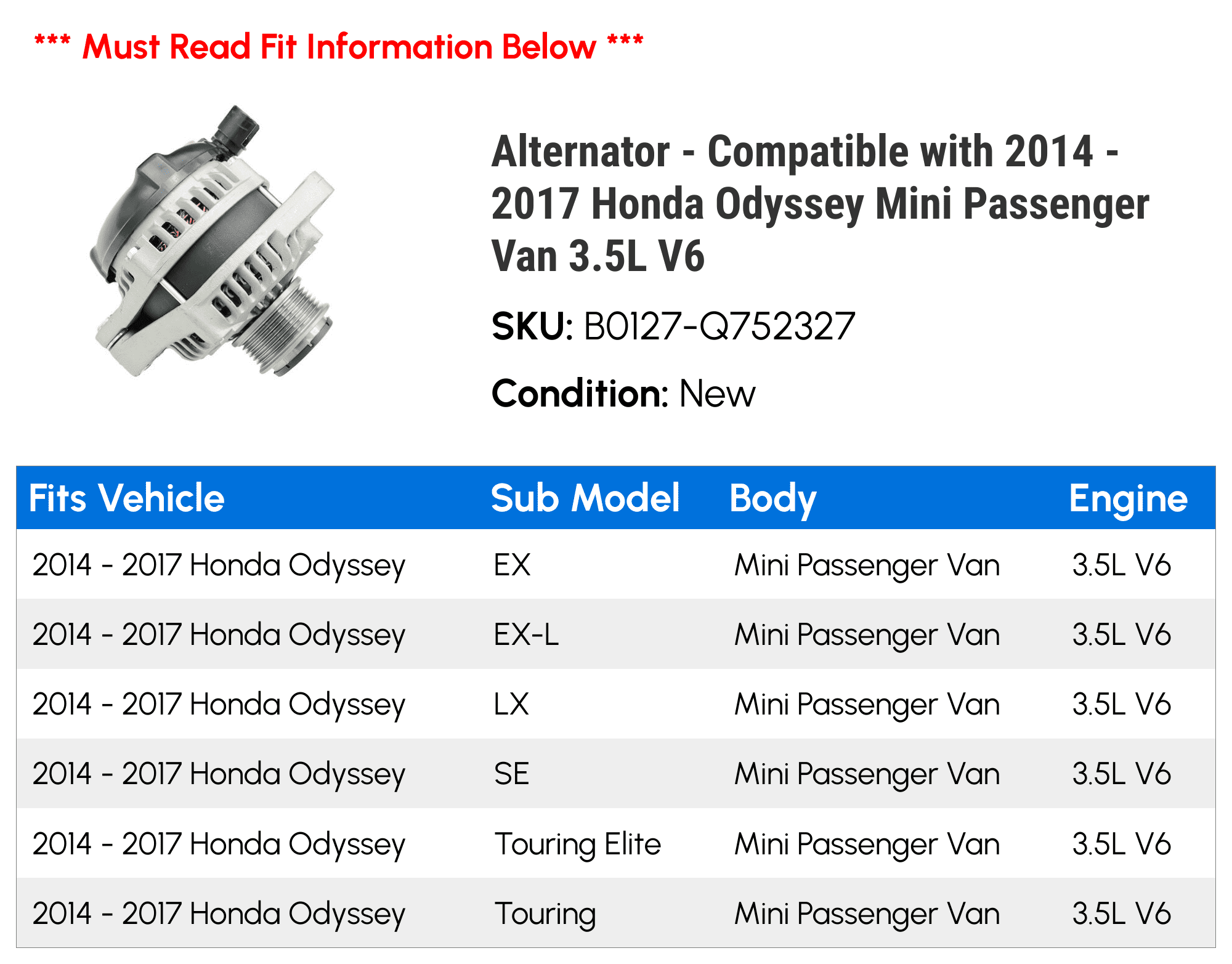 TYC Alternator Compatible with 2014-2017 Honda Odyssey Mini Passenger Van 3.5L V6, 12V, 130 Amps