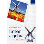 Linear Algebra: Step by Step, (Paperback)