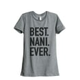 thumbnail image 1 of Thread Tank Best Nani Ever Women's Relaxed Crewneck T-Shirt Tee Heather Grey 2X-Large, 1 of 5