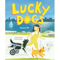 Lucky Dogs: A Story about Fostering Pups, (Hardcover)