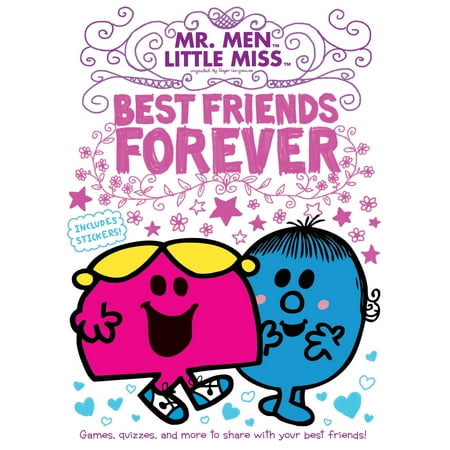 Best Friends Forever : Games, Quizzes, and More to Share with Your Best (The Best Friend Game)