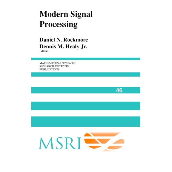 Mathematical Sciences Research Institute Modern Signal Processing, Book 46, (Hardcover)