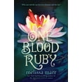 thumbnail image 1 of One Blood Ruby, Melissa Marr Hardcover, 1 of 1