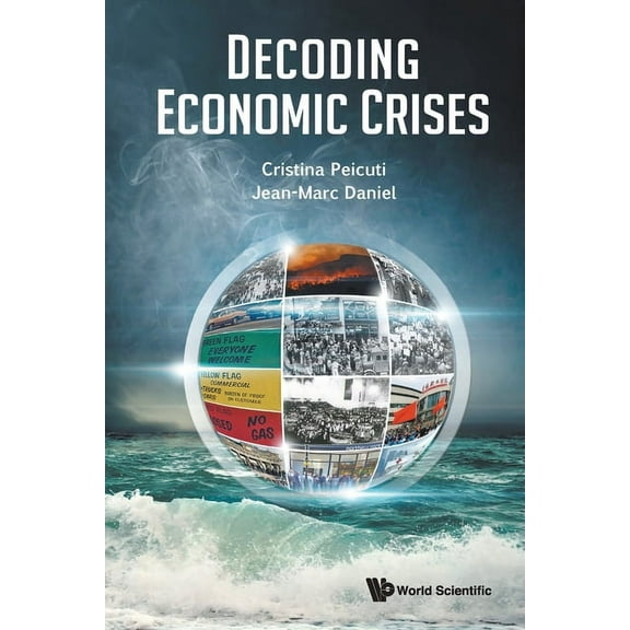 Decoding Economic Crises, (Paperback)