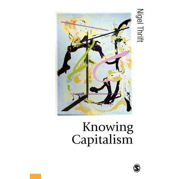 Published in Association with Theory, Cu Knowing Capitalism, (Paperback)