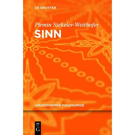 UPC: 9783110254150 | Grundthemen Philosophie: Sinn (Paperback)