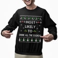 thumbnail image 2 of Funny Christmas Sweatshirt, Funny Christmas Sweatshirt, Most Likely To Drink All The Eggnog Xmas Sweater, Eggnog Lover Holiday Sweatshirt, 2 of 5