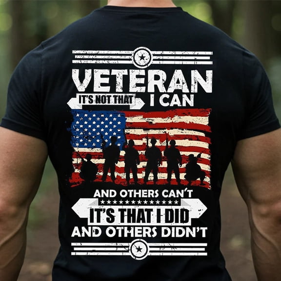 Trenditee Veteran Shirt - It's Not That I Can It's That I Did T-Shirt - American T-Shirt