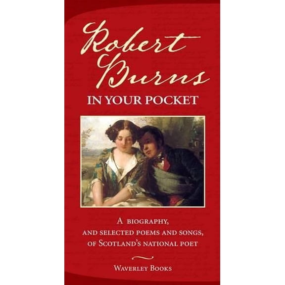 Robert Burns in Your Pocket (Hardcover) by Robert Burns
