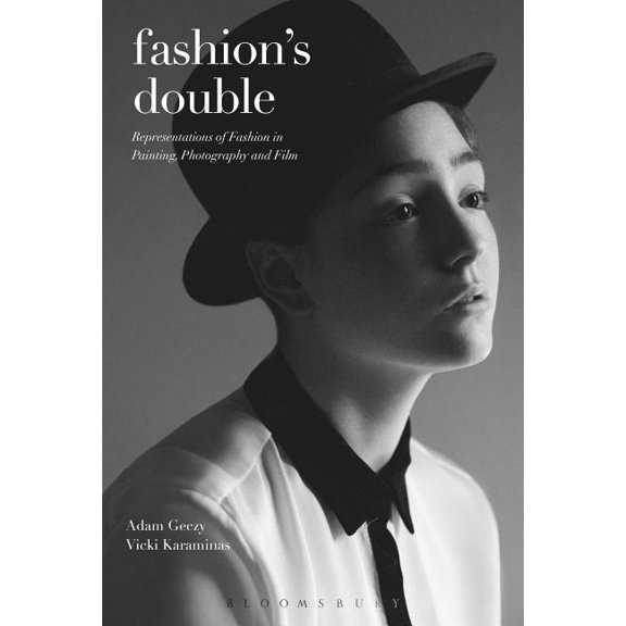Dress, Body, Culture Fashion's Double: Representations of Fashion in Painting, Photography and Film, (Paperback)