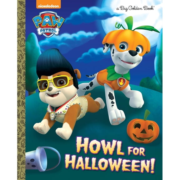 Pre-Owned Howl for Halloween! (Paw Patrol) (Hardcover) 039955873X 9780399558733