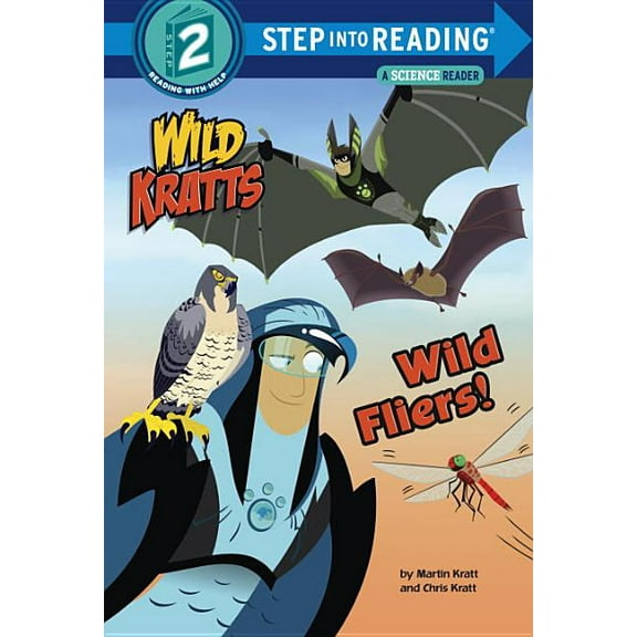 Wild Fliers! (Wild Kratts) Hardcover