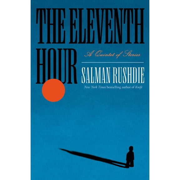 Pre-Owned The Eleventh Hour: A Quintet of Stories, (Hardcover)