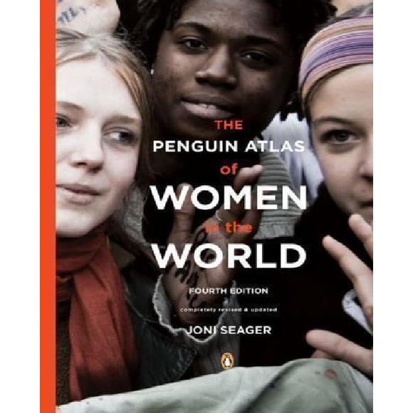 The Penguin Atlas of Women in the World